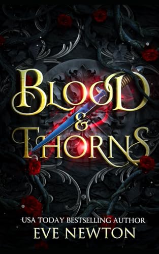 Blood & Thorns: Eine paranormale Reverse-Harem-Akademie (Abstieg der Schatten, Band 1) von Independently published