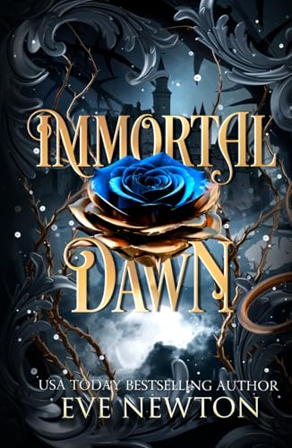 Immortal Dawn: A Dark Paranormal Reverse Harem (Immortal Descent, Band 3)