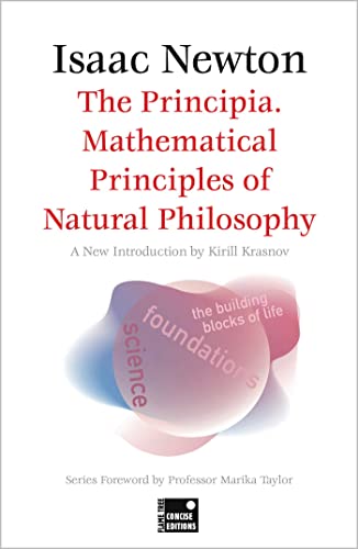 The Principia: Mathematical Principles of Natural Philosophy (Foundations) von Flame Tree 451