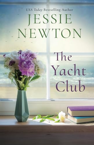 The Yacht Club: A Sweet Romantic Women's Friendship Fiction Novel (The Hamptons, Band 2) von AEJ Creative Works