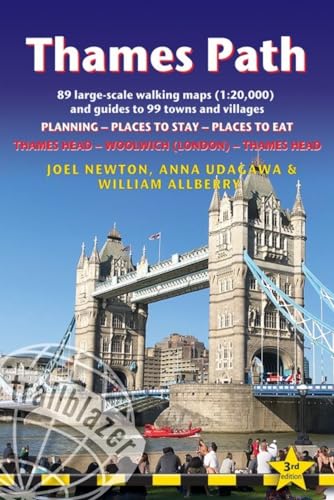 Thames Path: British Walking Guide: Thames Head to London - Includes 89 Large-Scale Walking Maps 1:20,000 & Guides to 99 Towns and Villages - ... Stay, Places to Eat (British Walking Guides) von Trailblazer