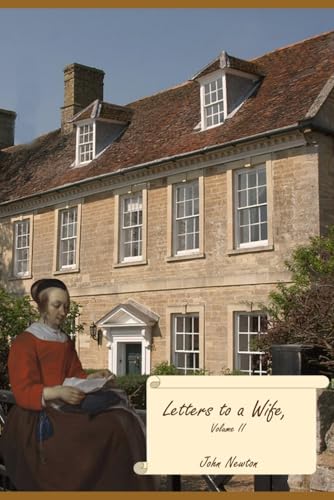 Letters to a Wife: Volume II. von Independently published
