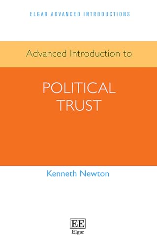 Advanced Introduction to Political Trust (Elgar Advanced Introductions series) von Edward Elgar Publishing Ltd