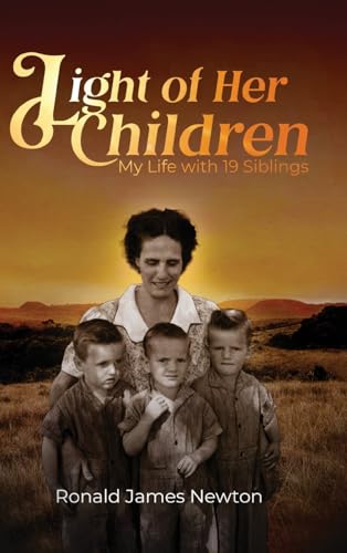 Light of Her Children: My Life with 19 Siblings von Pageturner Press and Media
