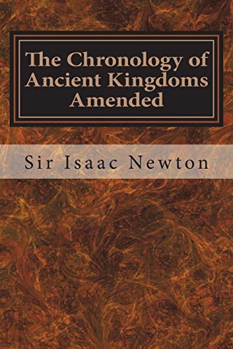 The Chronology of Ancient Kingdoms Amended von Createspace Independent Publishing Platform