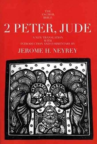 2 Peter, Jude: A New Translation (The Anchor Bible, 37C)
