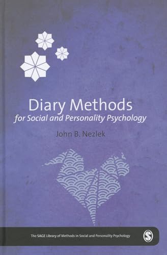 Diary Methods (Sage Library of Methods in Social and Personality Psychology)