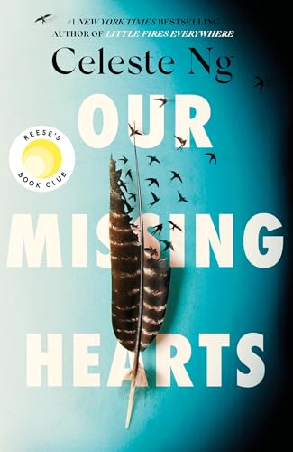 Our Missing Hearts: ‘Thought-provoking, heart-wrenching’ Reese Witherspoon, a Reese’s Book Club Pick Our Missing Hearts: ‘Thought-provoking, heart-wrenching’ Reese Witherspoon, a Reese’s Book Club Pick