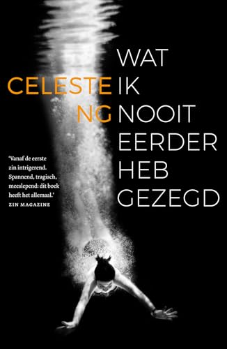 Wat ik nooit eerder heb gezegd