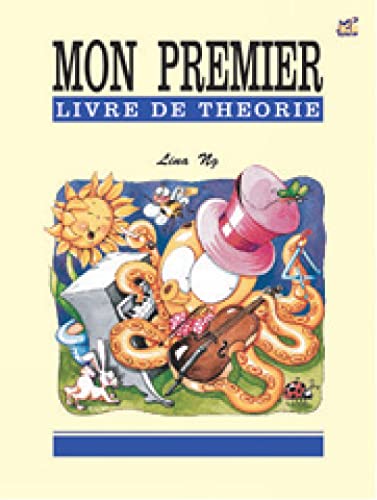 Mon Premier Mon Premier Livre de Theorie (Theory Of Music Made Easy)