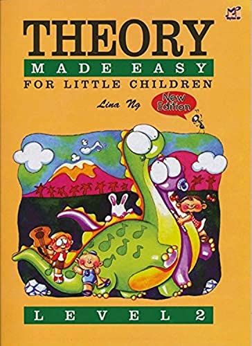 Theory Made Easy For Little Children Level 2 (Theory Of Music Made Easy)