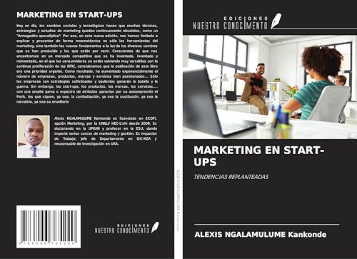 MARKETING EN START-UPS: TENDENCIAS REPLANTEADAS von Ediciones Nuestro Conocimiento