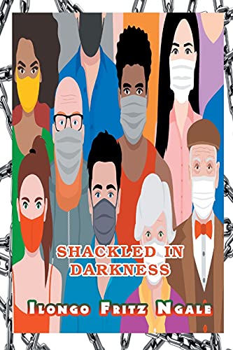 Shackled in Darkness von Strategic Book Publishing