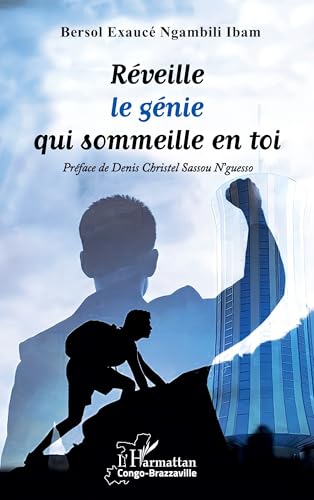 Réveille le génie qui sommeille en toi von Editions L'Harmattan
