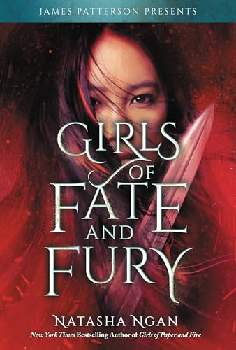 Girls of Fate and Fury (Girls of Paper and Fire, 3) von Jimmy Patterson