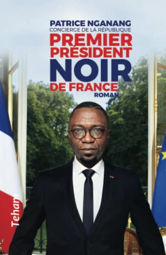 Premier président noir de France von Teham