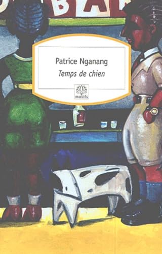 Temps de chien: Chronique animale