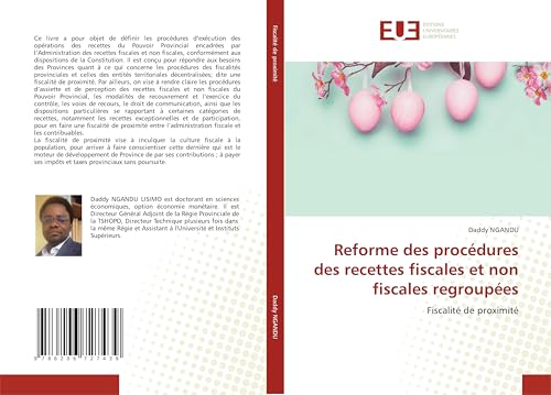 Reforme des procédures des recettes fiscales et non fiscales regroupées: Fiscalité de proximité von Éditions universitaires européennes