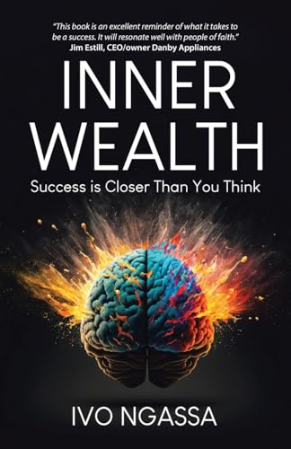 Inner Wealth: Success is Closer Than You Think von Tellwell Talent