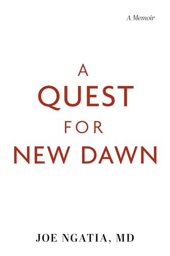 A Quest for New Dawn: A Memoir von Bookbaby