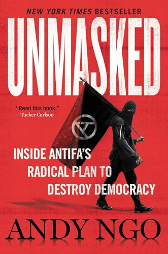 Unmasked: Inside Antifa's Radical Plan to Destroy Democracy von Center Street