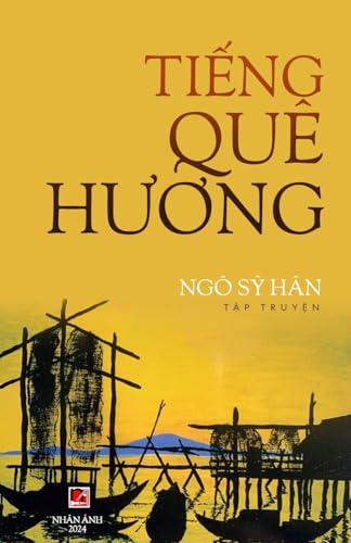 Ti¿ng Quê H¿¿ng von Nhan Anh Publisher