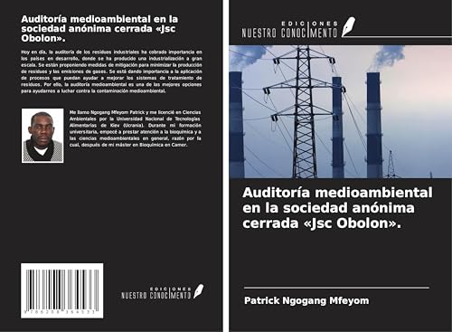 Auditoría medioambiental en la sociedad anónima cerrada 'Jsc Obolon'. von Ediciones Nuestro Conocimiento