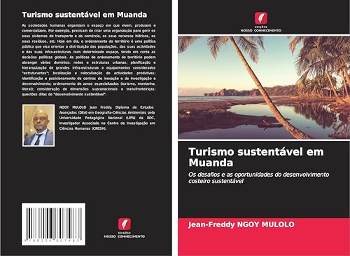 Turismo sustentável em Muanda: Os desafios e as oportunidades do desenvolvimento costeiro sustentável von Edições Nosso Conhecimento
