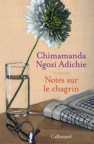 Notes sur le chagrin Notes sur le chagrin