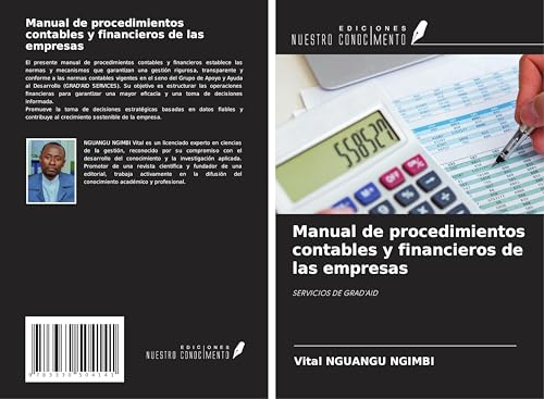 Manual de procedimientos contables y financieros de las empresas: SERVICIOS DE GRAD'AID von Ediciones Nuestro Conocimiento