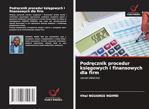 Podr¿cznik procedur ksi¿gowych i finansowych dla firm: US¿UGI GRAD'AID von Wydawnictwo Nasza Wiedza
