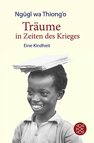 Träume in Zeiten des Krieges: Eine Kindheit