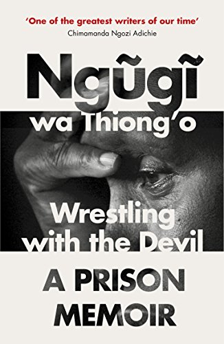 Wrestling with the Devil: A Prison Memoir von Vintage