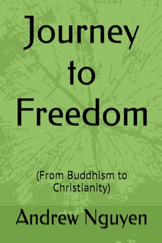 Journey to Freedom: (The Andrew Nguyen Story) von Independently published