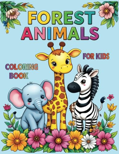 Forest Animals: Coloring books for kids von Independently published