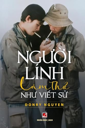 Người Lính Làm Thơ Như Viết Sử (softcover - color) von Nhan Anh Publisher
