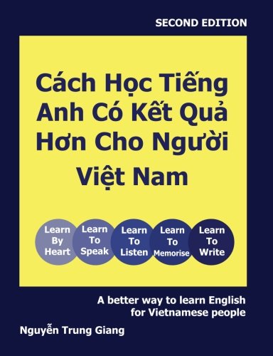 A Better Way to Learn English for Vietnamese People von CreateSpace Independent Publishing Platform