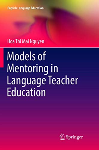 Models of Mentoring in Language Teacher Education (English Language Education, Band 7) von Springer