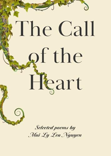 The Call of the Heart von Independently published