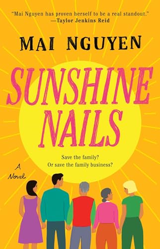 Sunshine Nails: A Novel von Atria