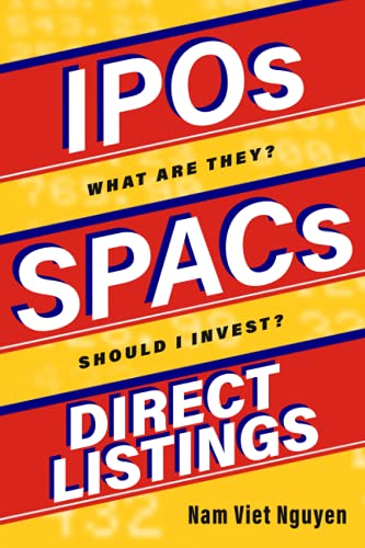 IPOs, SPACs, & Direct Listings von Nam Nguyen