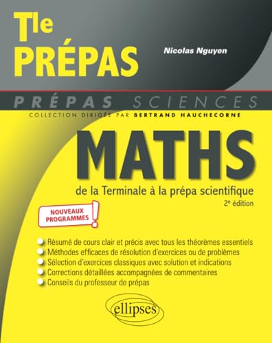 Mathématiques de la Terminale à la prépa scientifique - nouveaux programmes (Prépas Sciences)