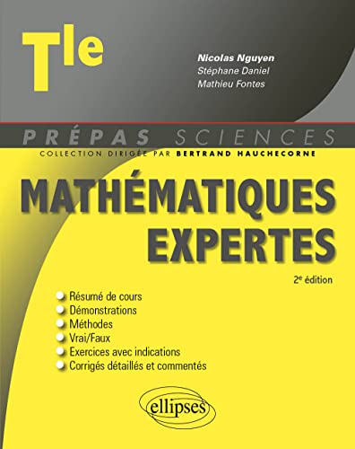 Mathématiques expertes - Terminale (Prépas Sciences) von ELLIPSES