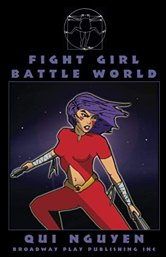 Fight Girl Battle World Fight Girl Battle World von Broadway Play Publishing