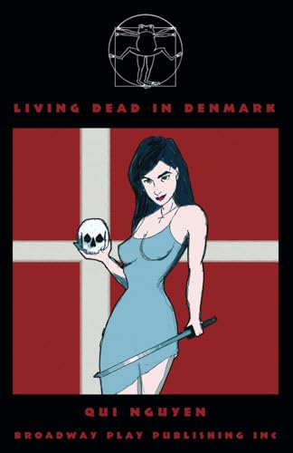 Living Dead in Denmark von Broadway Play Publishing, Incorporated