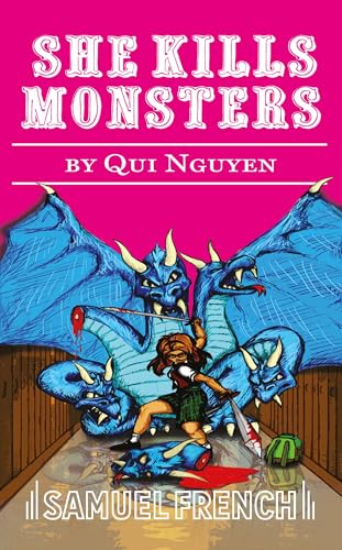 She Kills Monsters von Samuel French, Inc.