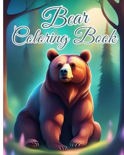 Bear Coloring Book For Kids: Coloring Book with Bear For Children, Collection Of 28 Cute Bear Coloring Pages von Blurb