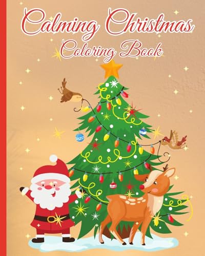 Calming Christmas Coloring Book: A Simple and Festive Coloring Book for All ages, Christmas Coloring Pages von Blurb