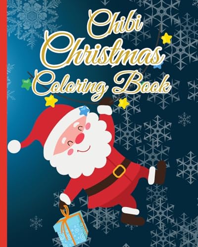 Chibi Christmas Coloring Book: 30 Magical Christmas Pages To Color, Winter and Christmas Scenes For Kids von Blurb