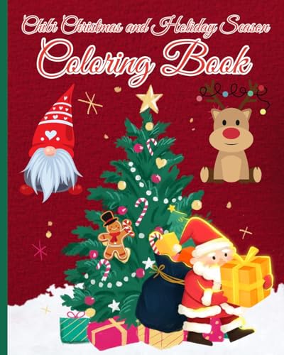 Chibi Christmas and Holiday Season Coloring Book: 30 Very Simple, Cute, And Easy Design with Christmas Coloring Pages von Blurb
